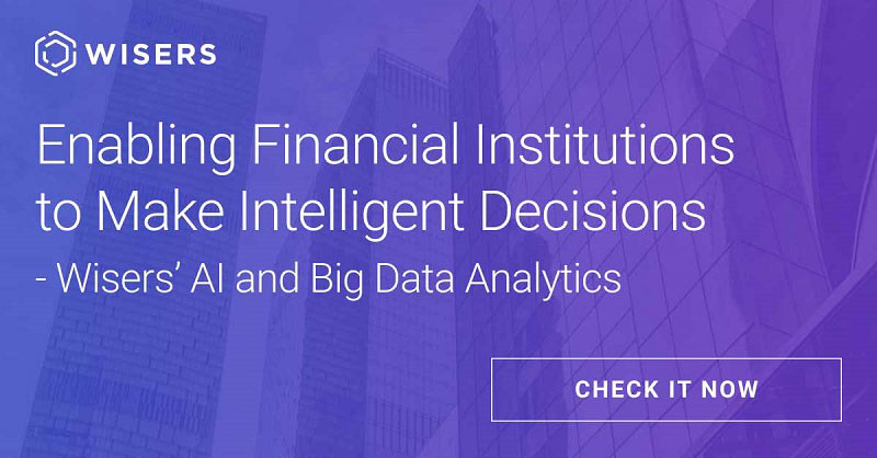 Enhancing the Intelligent Decision-Making Ability of Financial Institutions──Wisers' AI and Big Data Analytics s5f44885207c25
